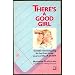 There's a Good Girl: Gender Stereotyping in the First Three Years - A Diary