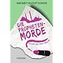 Die Propheten-Morde: Ein Hop-�iki-Yaya-Thriller