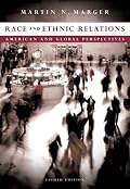 Race and Ethnic Relations: American and Global Perspectives