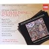 Strauss: Die Frau Ohne Schatten (Home Of Opera)