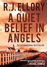 A Quiet Belief in Angels: A Novel