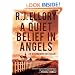 A Quiet Belief in Angels: A Novel