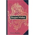Dragon Wishes (Hardcover)
