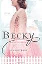 Becky: The Life and Loves of Becky Thatcher