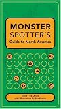 Monster Spotter's Guide to North America