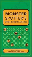 Monster Spotter's Guide to North America