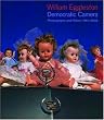 William Eggleston: Democratic Camera; Photographs and Video, 1961-2008 (Whitney Museum of American Art)