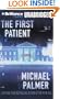 The First Patient: A Novel