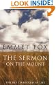 The Sermon on the Mount: The Key to Success in Life: The Key to Success in Life and the Lord's Prayer : an Interpretation