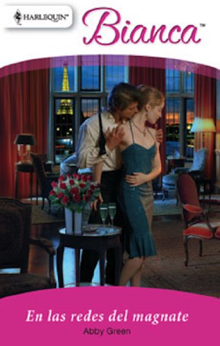 En las redes del magnate (Bianca) (Spanish Edition)