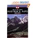 Walking Austria's Alps: Hut to Hut 2nd Edition