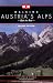 Walking Austria's Alps: Hut to Hut 2nd Edition