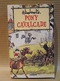 Thelwell's pony cavalcade
