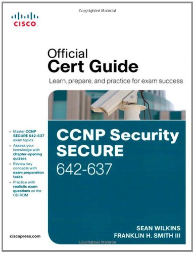 CCNP Security Secure 642-637 Official Cert Guide 1587142805 pdf