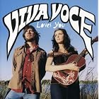 Click here to buy Loves You by Viva Voce .