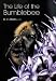 The Life of the Bumblebee