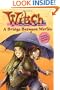 A Bridge Between Worlds (W.I.T.C.H Chapter Book, No. 10)