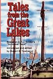 Tales from the Great Lakes: Based on C.H.J. Sniders "Schooner days"