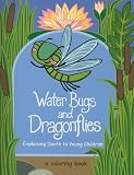 Water Bugs and Dragonflies: Explaining Death to Young Children, A Coloring Book