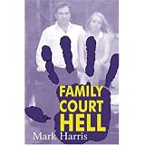 Family Court HELL