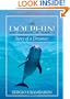 The Dolphin: Story of a Dreamer