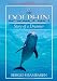 The Dolphin: Story of a Dreamer