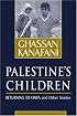 Palestine's Children: Returning to Haifa & Other Stories