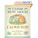 Guess How Much I Love You