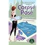 Corpse Pose: A Mantra for Murder Mystery