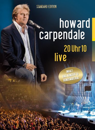 Howard Carpendale - 20 Uhr 10 Live