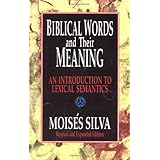 Biblical Words and Their Meaning