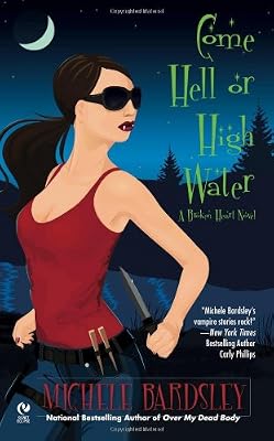 Come Hell or High Water
