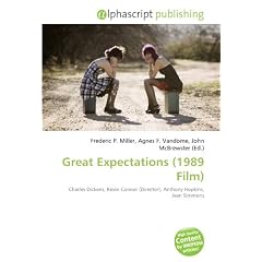 Great Expectations (1989 Film): Charles Dickens, Kevin Connor (Director), Anthony Hopkins, Jean Simmons