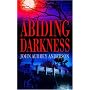 Abiding Darkness (The Black or White Chronicles #1)