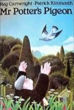 Mr Potter's pigeon