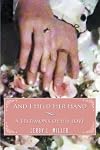 AND I HELD HER HAND: A TESTIMONY OF HIS LOVE