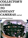 Collector's Guide to Instant Cameras