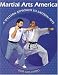 Martial Arts America: A Western Approach to Eastern Arts