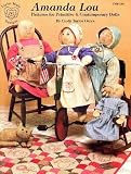 Amanda Lou Patterns for Primitive & Contemporary Dolls