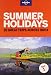 Summer Holidays: Thirty great trips across India from hill stations, beaches to heritage sites RS.89.00