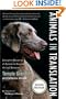 Animals in Translation: Using the Mysteries of Autism to Decode Animal Behavior