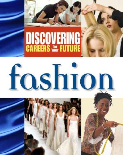 Fashion (Discovering Careers for Your Future)