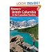 Frommer's British Columbia & the Canadian Rockies (Frommer's Complete Guides)