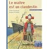 Enfants des Colonies 2 - Le Ma�tre est un clandestin