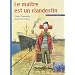 Enfants des Colonies 2 - Le Ma�tre est un clandestin