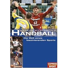 Handball - Die Welt eines faszinierenden Sports