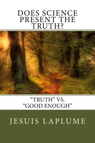 Does Science Present the Truth? (Science and  Spirituality)