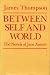 Search : Between Self and World: The Novels of Jane Austen