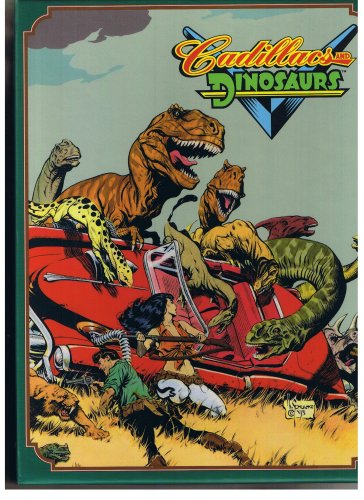 The Cadillacs And Dinosaurs Saga Book Set