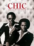Nile Rodgers Presents: The Chic Organ...